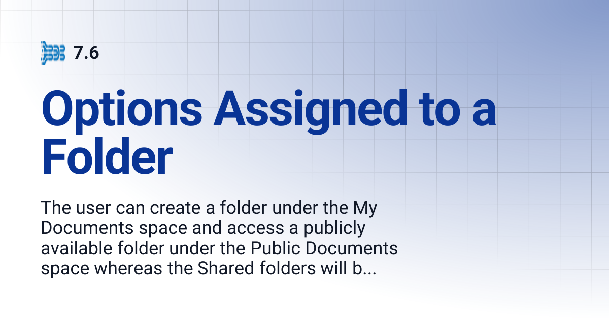Options Assigned to a Folder | 7.6