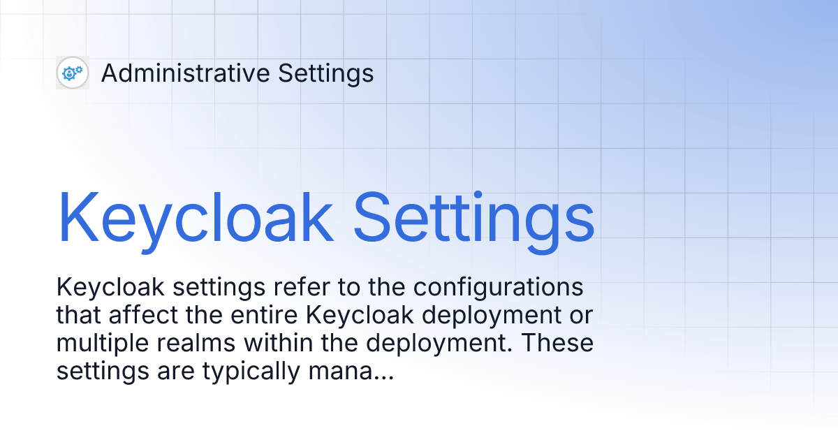 Keycloak Settings Administrative Settings