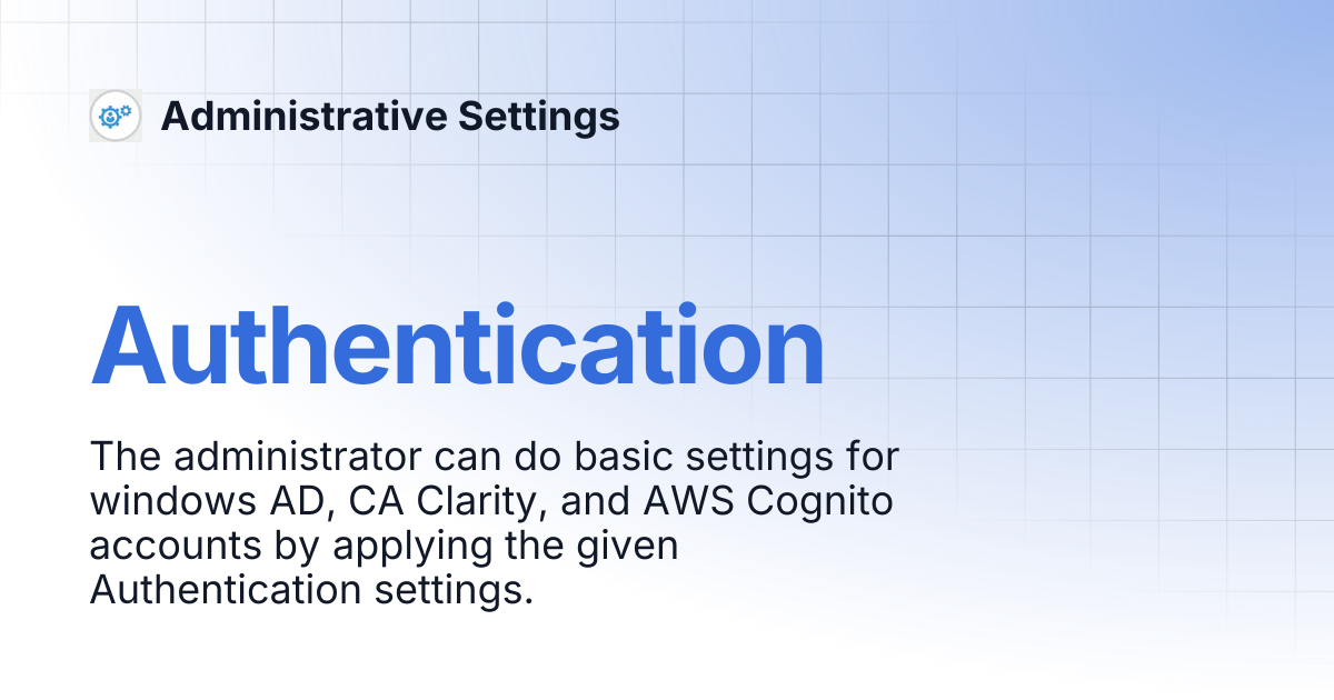 Authentication | Administrative Settings