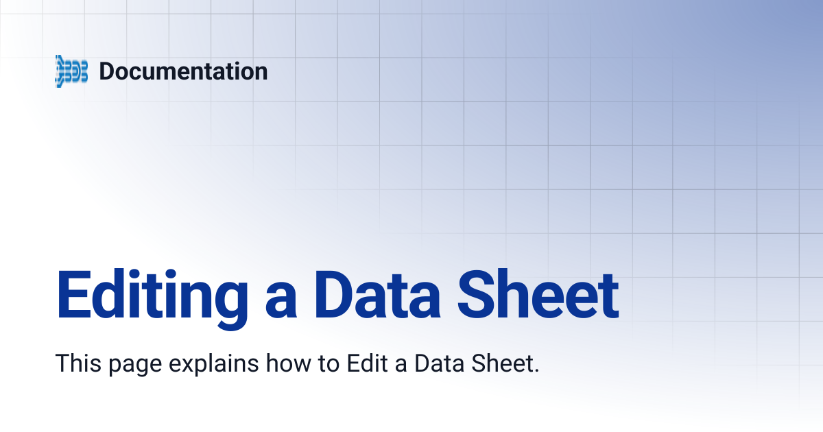 Editing a Data Sheet | Documentation