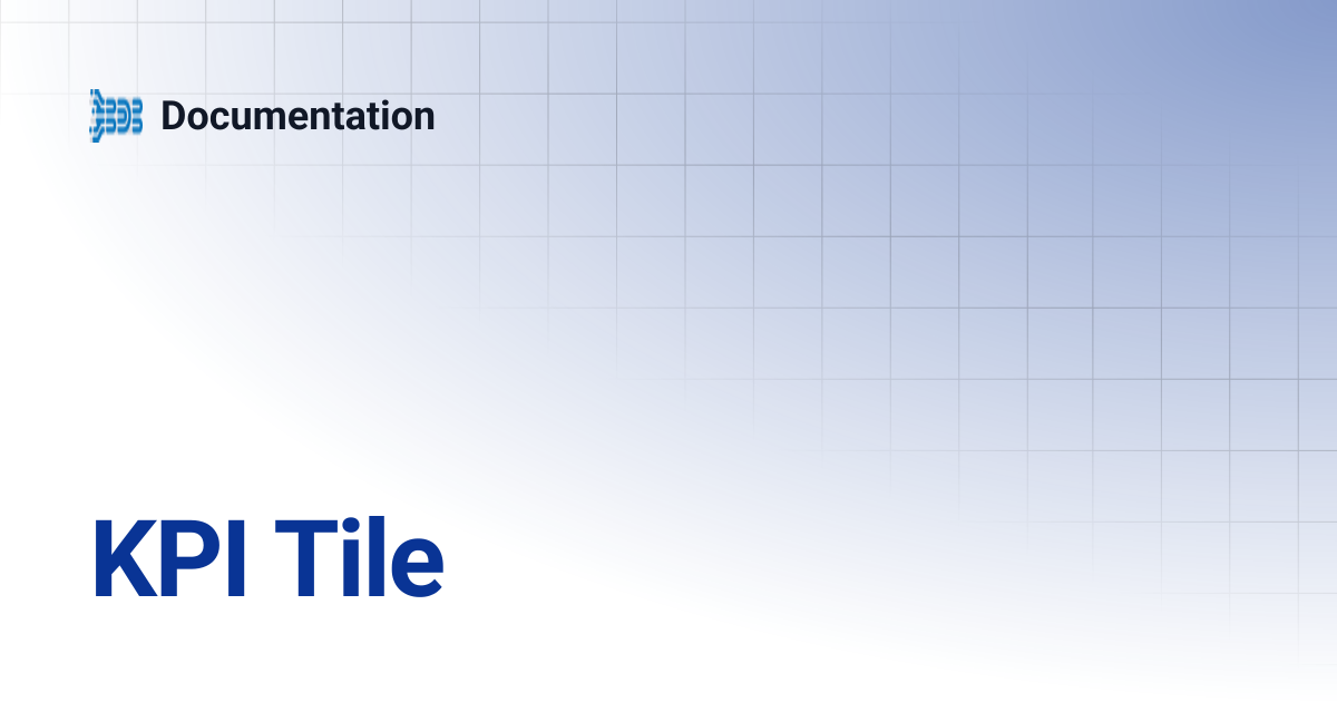 KPI Tile | Documentation