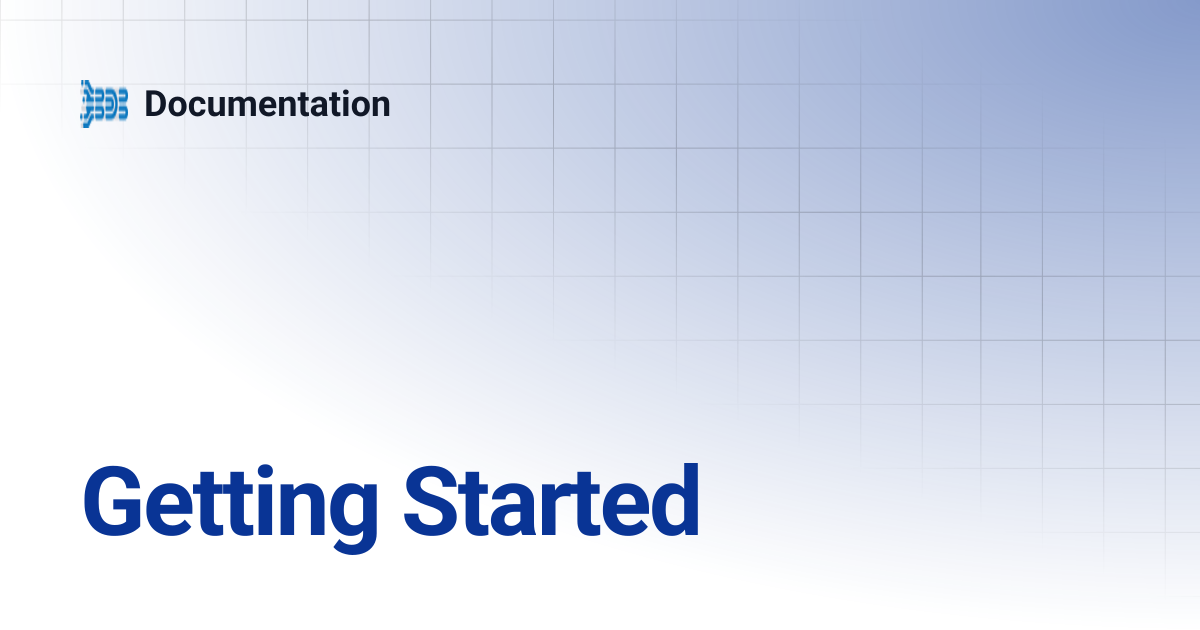 Getting Started | BDB Documentation