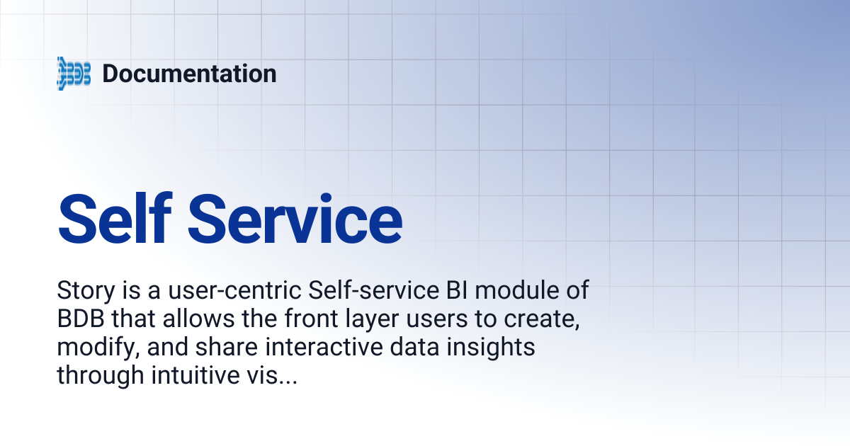 Self Service | Documentation