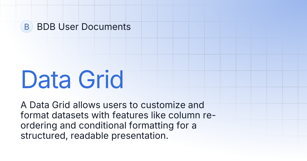 Data Grid | BDB User Documents