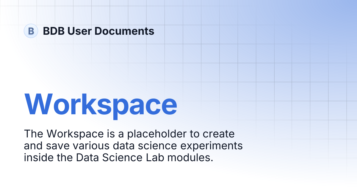 Workspace | BDB User Documents