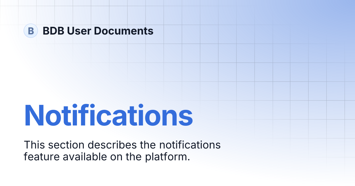 Notifications | BDB User Documents