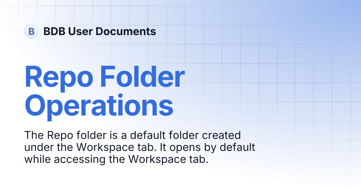 Repo Folder Operations | BDB User Documents