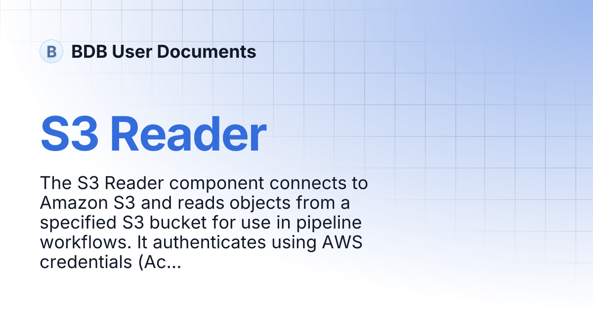 S3 Reader | BDB User Documents