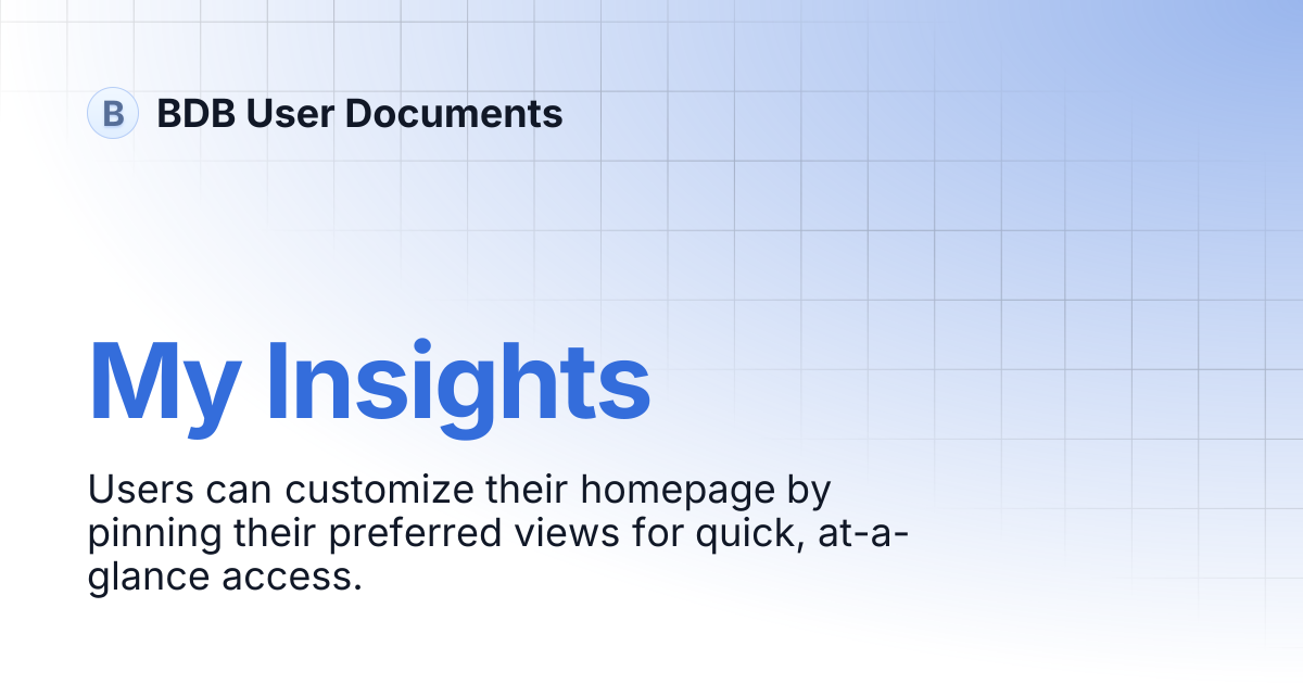 My Insights | BDB User Documents