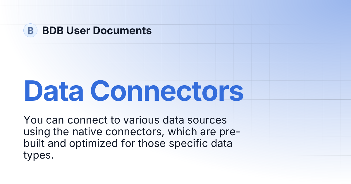 Data Connectors | BDB User Documents