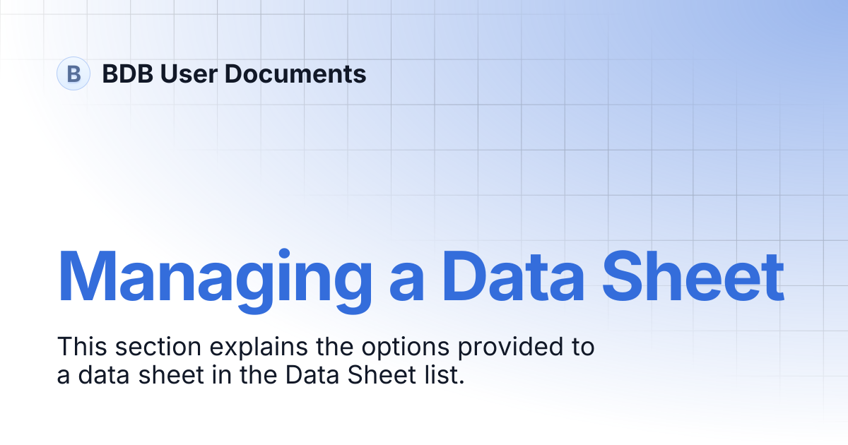 Managing a Data Sheet | BDB User Documents