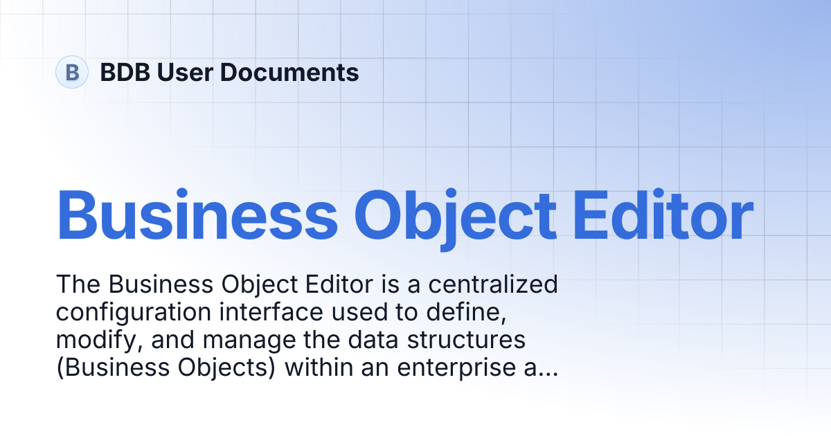 Business Object Editor | BDB User Documents
