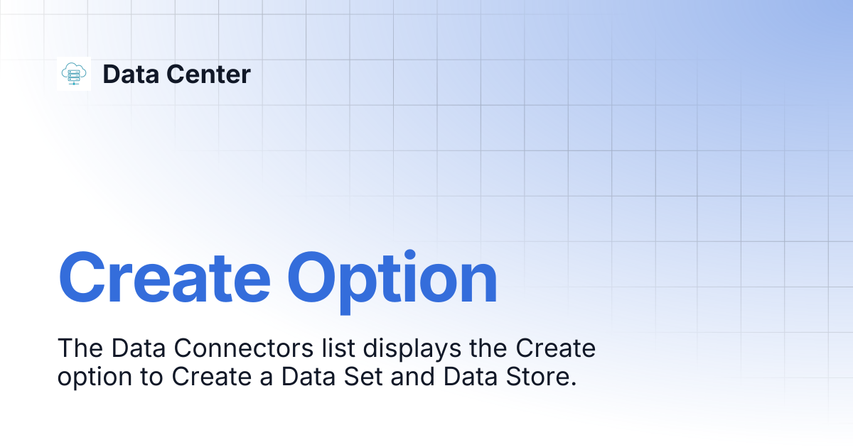 Create Option | Data Center