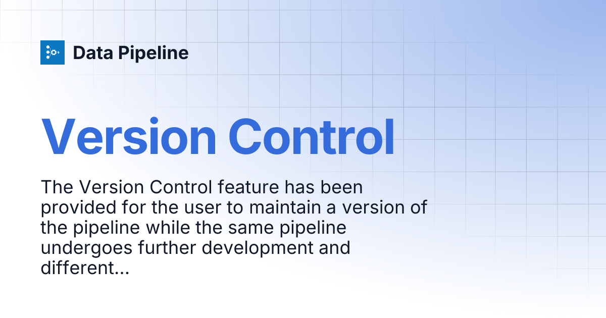 Version Control | Data Pipeline