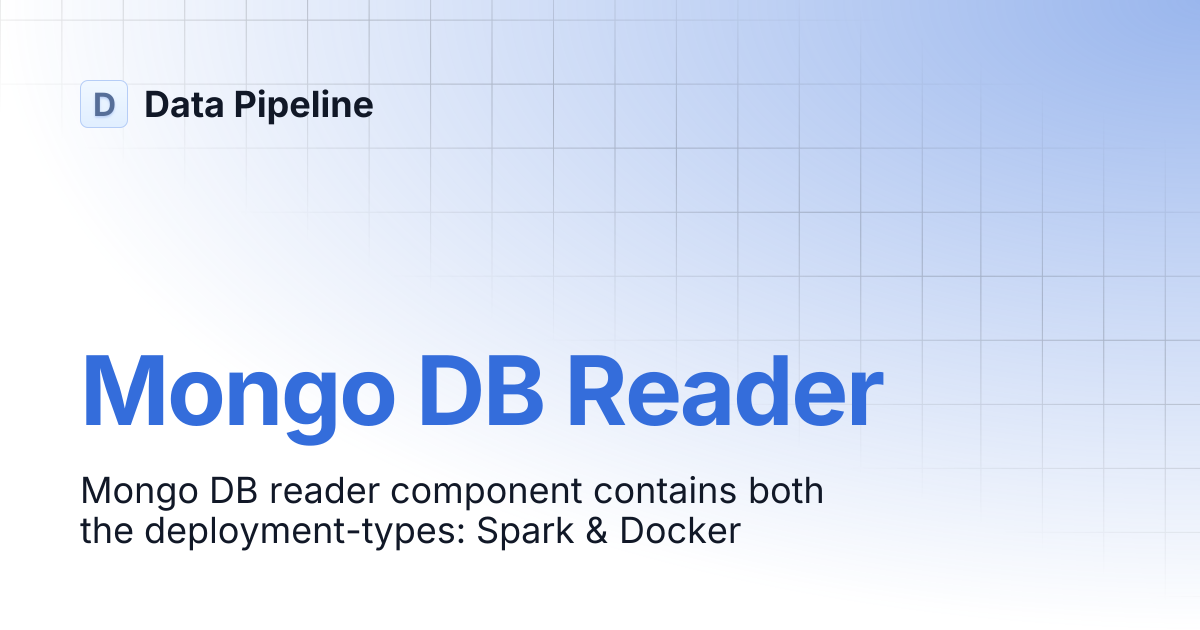 Mongo DB Reader | Data Pipeline