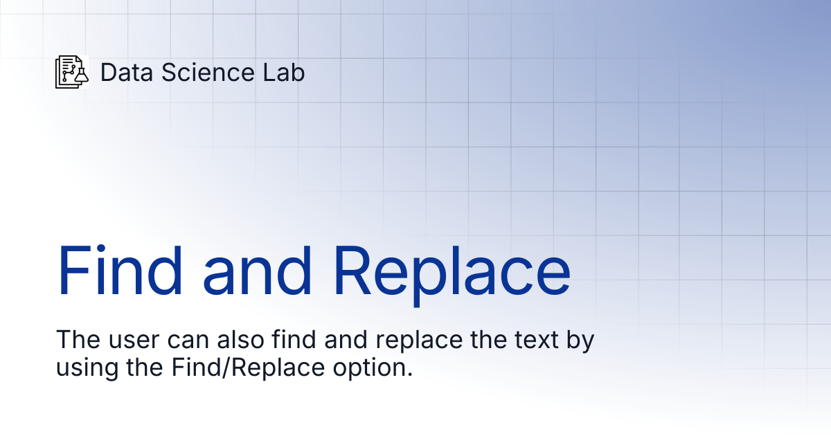 Find and Replace | Data Science Lab