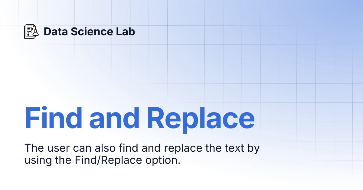 Find and Replace | Data Science Lab