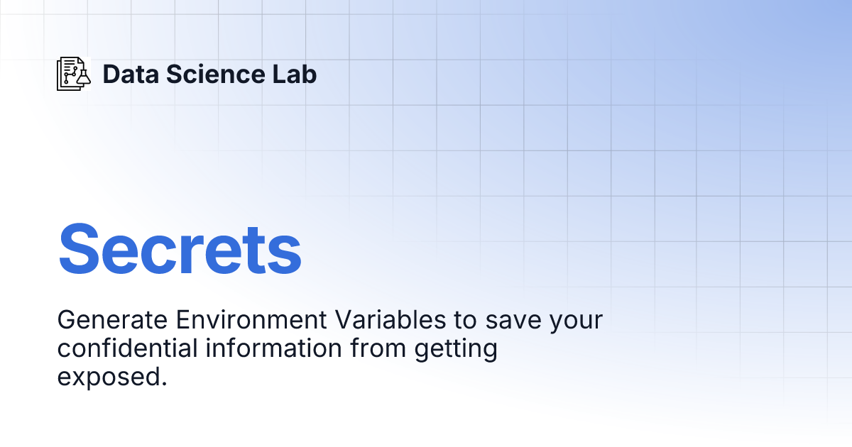Secrets | Data Science Lab