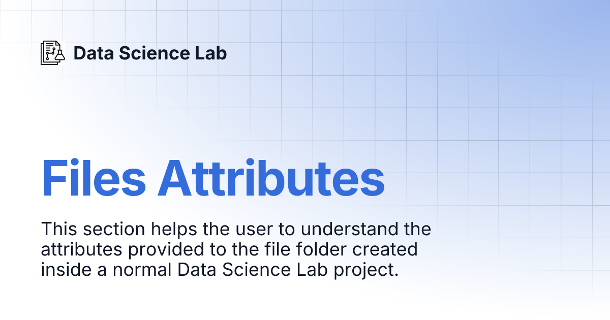 Files Attributes | Data Science Lab