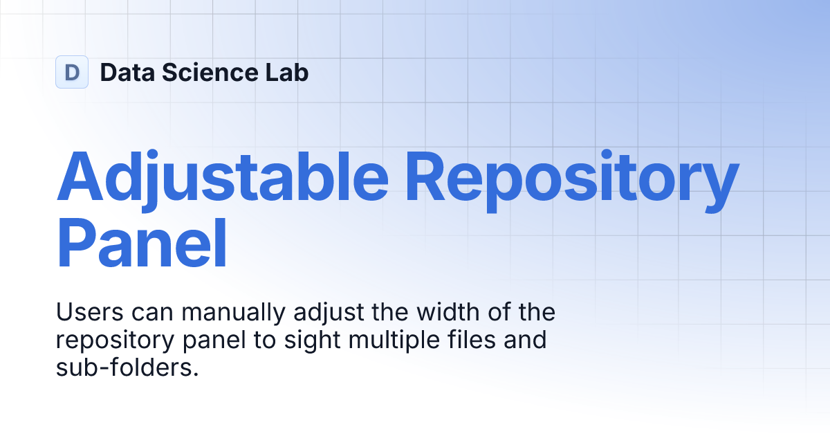 Adjustable Repository Panel | Data Science Lab