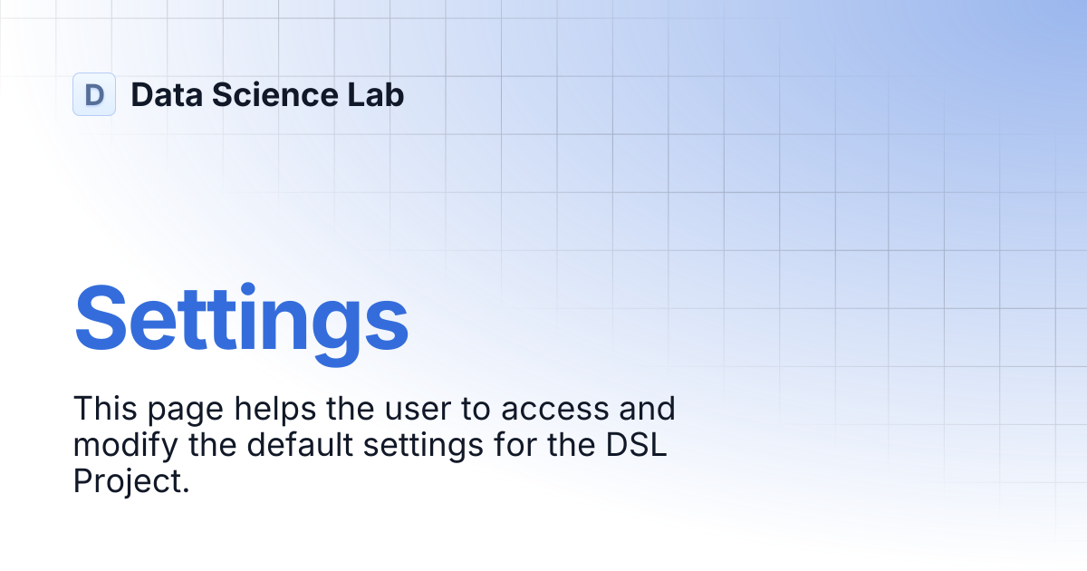 Settings | Data Science Lab