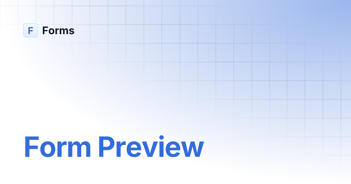 Form Preview | Forms
