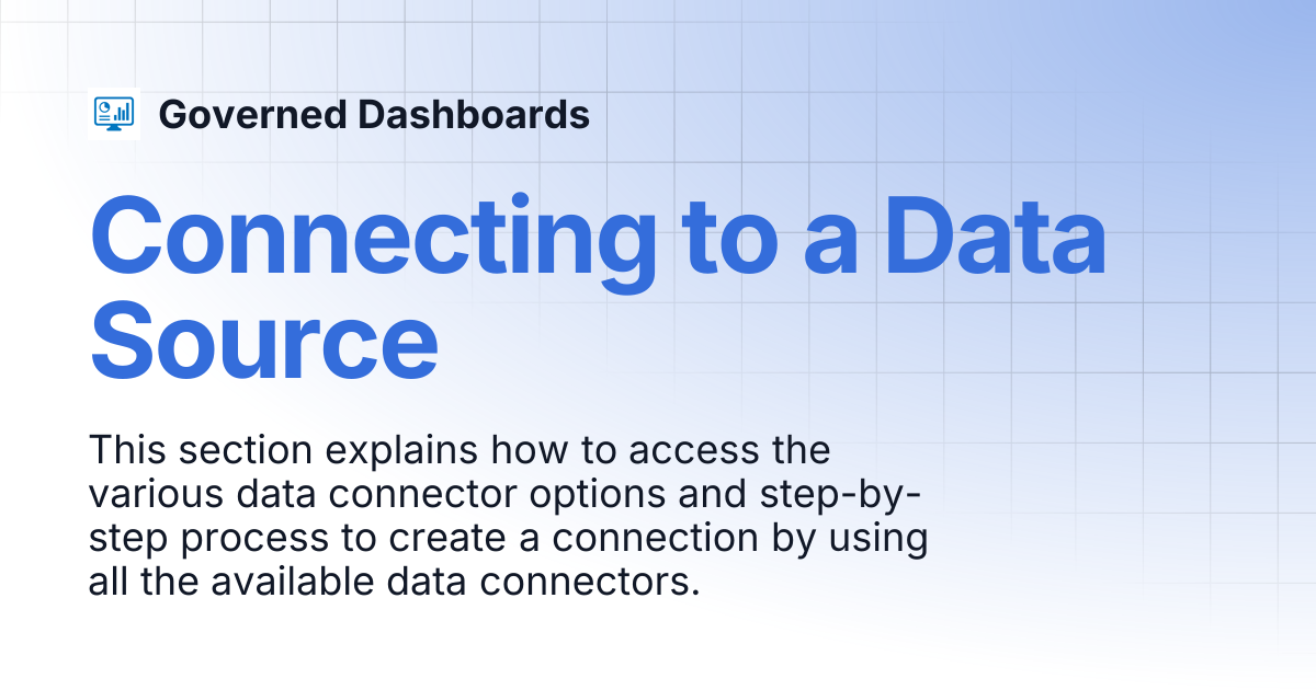 Connecting to a Data Source | Governed Dashboards
